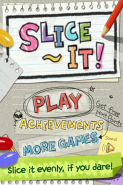 Slice It