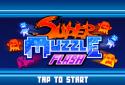 Super Muzzle Flash screenshot 5
