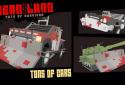 Deadland - Fate of Survivor screenshot 5