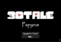 3DTale - Papyrus screenshot 1