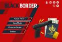 Black Border: пограничная игра screenshot 1